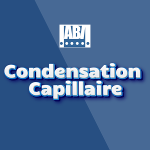 Condensation capillaire